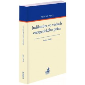 Vychádza kniha „Judikatúra vo veciach energetického práva“, prvá zbierka judikatúry týkajúcej sa energetického odvetvia v SR